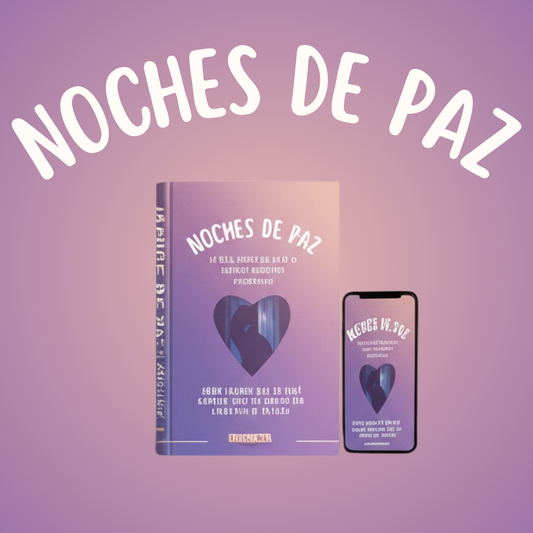 Destete Nocturno y Sueño Infantil - NOCHES DE PAZ + 2 regalos 🎁
